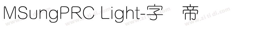 MSungPRC Light字体转换